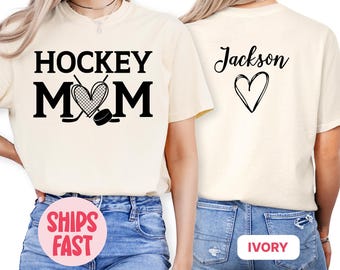 Personalized Hockey Mom T-Shirt, Custom Hockey Shirt, Ice Hockey Mom Tee, Hockey Gift for Mom, Hockey Lover Shirt, Custom Name T-Shirt