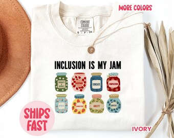 Inclusion Is My Jam Tee, Neurodiversity Shirt, Autism Awareness Top, Special Education Teacher Gift, Classroom Advocate – PRD_049