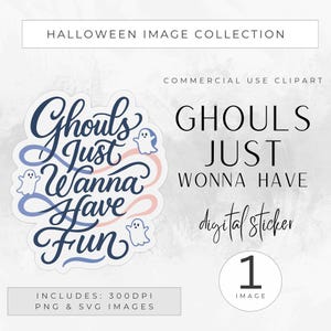 以下が含まれることがあります： 「Ghouls Just Wanna Have Fun」というフレーズが、お化けのイラストと淡いピンクと青の配色で、気まぐれなスクリプトで描かれたデジタルステッカーのデザイン。 この画像は、ハロウィーンの画像コレクションの一部です。