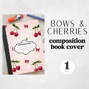 Może przedstawiać: Różowa okładka zeszytu z wzorem wiśni i kokardek. Okładka ma białe kropkowane tło i etykietę z napisem "COMPOSITION BOOK". Widoczny jest również tekst "BOWS & CHERRIES composition book cover".