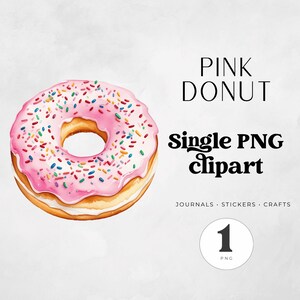 ピンクのドーナツのクリップアート、水彩画風の甘いデザートのPNG画像、パーティーデコレーションのベーカリーイラスト、クラフトグラフィック、ドーナツのクリップアート、食べ物のクリップアート、子供向けの楽しいイラスト