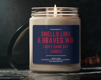 Smells Like A Braves Win Candle | Unique Baseball Candle Gift | MLB Fan Gift | Sport Themed Candle | Atlanta Braves Decor Candle