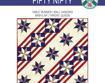Fifty Nifty Quilt Pattern (Printed Booklet): Table Runner to Queen Size