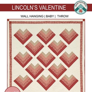 PDF Lincoln's Valentine Quilt Pattern