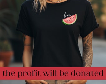 Free Palestine Watermelon Shirt, Statement Shirt, Unisex Shirt, Free Gaza, Support Palestina Shirt, Palestine Clothing, Activist Shirt
