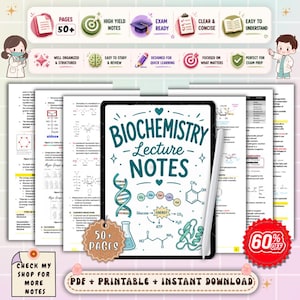 May include: Digital biochemistry lecture notes, featuring a tablet displaying "Biochemistry Lecture Notes" and a stylus. The notes include diagrams and text, with icons indicating key features such as "Exam Ready" and "Easy to Understand". Includes "50+ Pages".