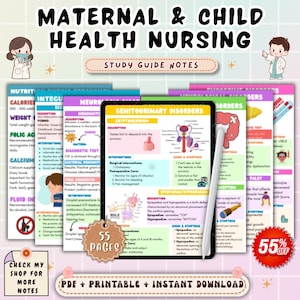 May include: A digital study guide for Maternal & Child Health Nursing, featuring notes on various medical topics. The image includes a tablet displaying notes, along with several printed pages and a 55% off sticker. The guide is available as a PDF for instant download.
