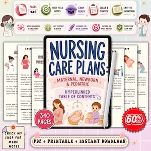 May include: A digital nursing care plan guide titled Nursing Care Plans: Maternal, Newborn & Pediatric with a hyperlinked table of contents. The cover features illustrations of a parent and child, 340 pages, and a white stylus pen on a tablet.