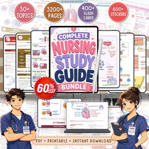 May include: A digital nursing study guide bundle with the text "Complete Nursing Study Guide Bundle" in pink, purple, and blue. The image includes a tablet, laptop, and illustrations of the human body. The bundle includes 30+ topics, 3200+ pages, 400+ flashcards, and 600+ stickers.