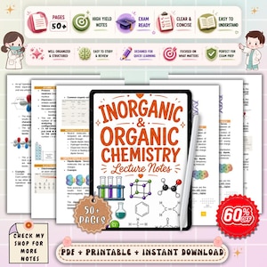 May include: Digital lecture notes for inorganic and organic chemistry, featuring the title in orange and white. The notes include diagrams, formulas, and the text "50+ PAGES". The image also includes the text "PDF + PRINTABLE + INSTANT DOWNLOAD".