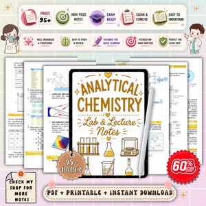 May include: Digital analytical chemistry notes with the text "Analytical Chemistry Lab & Lecture Notes." The notes include diagrams, equations, and illustrations of lab equipment. The image also includes the text "95+ Pages" and "PDF + Printable + Instant Download."