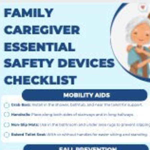 Caregiver Safety Checklist: Comprehensive Home Safety Guide for Elderly & Disabled Care (Safety Devices Checklist)