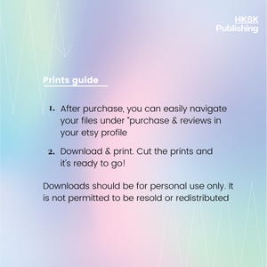May include: A guide for Etsy buyers on how to download and print digital files. The text reads: "After purchase, you can easily navigate your files under 'purchase & reviews' in your Etsy profile. Download & print. Cut the prints and it's ready to go! Downloads should be for personal use only. It is not permitted to be resold or redistributed."