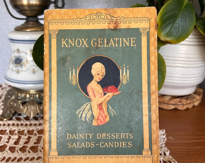 Vintage 1927 Edition Of Knox Dainty Desserts, Salads, And Candy.