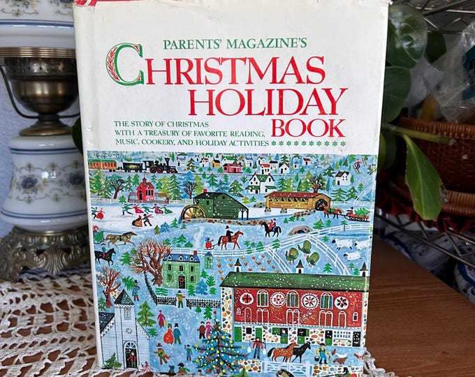 Parents' Magazine's Christmas Holiday Book : The Story of Christmas Cookery 1972