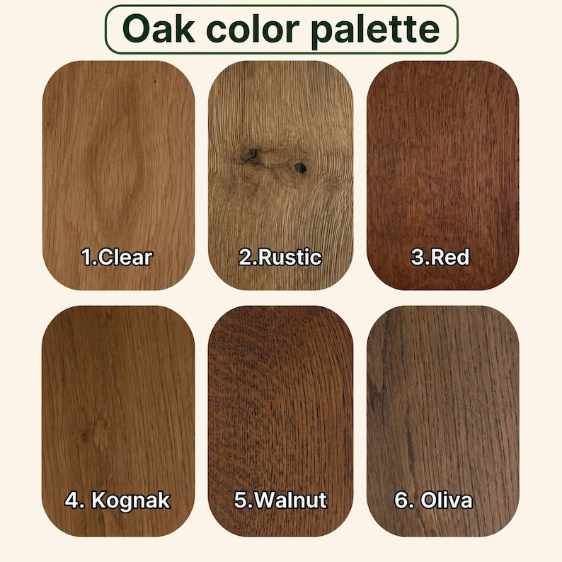 May include: An Oak color palette chart featuring six rectangular wood grain samples labeled 1.Clear, 2.Rustic, 3.Red, 4.Kognak, 5.Walnut, and 6.Oliva. Each sample displays a distinct wood tone and texture, ranging from light tan to dark brown.