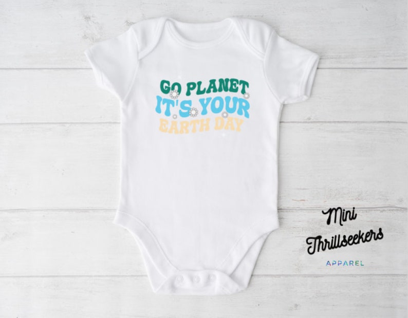 Earth Day Onesie Go Planet Its Your Earth Day Trendy Kids Clothes earth-day-onesie-go-planet-its-your-earth-day-trendy-kids-clothes