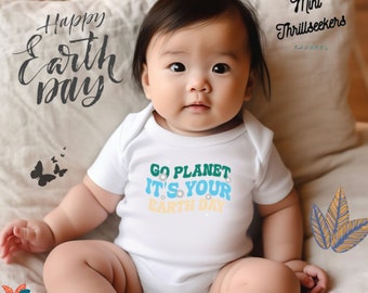 Earth Day Onesie® | Go Planet Its Your Earth Day | Trendy Kids Clothes