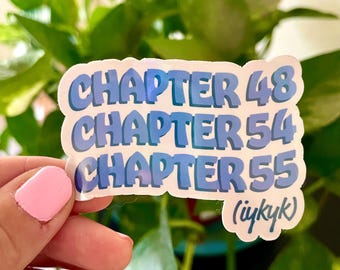 ACOTAR Chapter 48, 54 & 55 Holographic Sticker: Waterproof Vinyl Decal