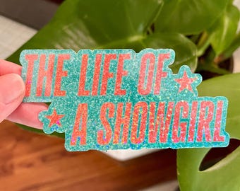 CUSTOMIZABLE TLOAS inspired Showgirl Taylor Waterproof Vinyl Sticker