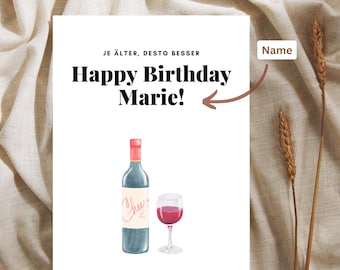 Biglietto d'auguri personalizzato a tema vino "Più si invecchia, meglio è" con nome, cartolina, biglietto pieghevole, regalo di compleanno divertente, per gli amanti del vino