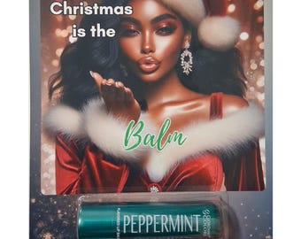 Digital Download: "Christmas is the Balm" Lip Balm Holder Card Template