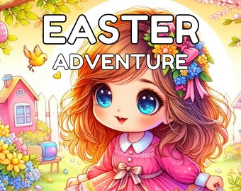 Easter Adventure Coloring Book for Girls | Printable Pages (Digital Download)