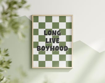 Boys Wall Art Print, Long Live Boyhood Poster, Kids Room Decor, Green Bedroom Sign, Quote Print for Boys Room, Boys Playroom, Check Pattern