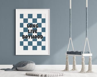 Boyhood Wall Art Print, Boys Room Decor, Kids Bedroom Poster, Blue Check Print, Boys Quote Art, Nursery Wall Sign, Long Live Boyhood Poster