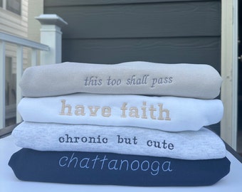 Custom Embroidered Sweatshirt | Personalized Text Crewneck | Your Words Your Font | Gift for Her