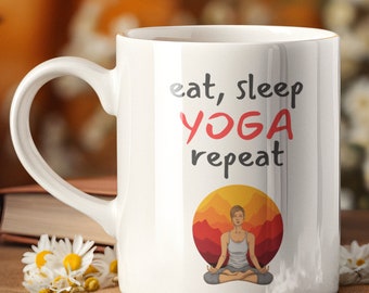 Yoga Ceramic Mug 11oz, Eat Sleep Yoga Repeat, Funny Mug, Gift For Her, Gift For Yoga, Yoga Teacher Mug