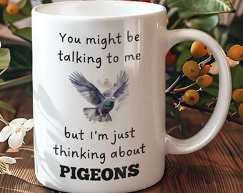 Thinking About Pigeons Mug, Pigeon Gift, Pigeons Mug, Funny Pigeon Gifts, Pigeon Lover Gift, Pigeon Gift Idea, Pigeon Coffee Cup, Funny Mugs