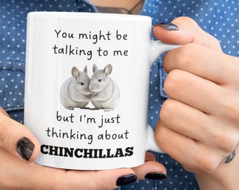 Thinking About Chinchillas Mug, Chinchilla Gift, Chinchillas  Mug, Funny Chinchilla Gifts, Chinchilla Lover Gift, Chinchilla Gift Idea