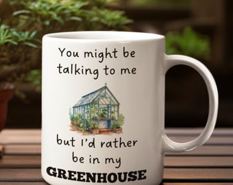 Taza "Prefiero estar en mi invernadero", regalo de invernadero, regalos divertidos de jardinería, regalo para amantes de la jardinería, idea de regalo de jardinería