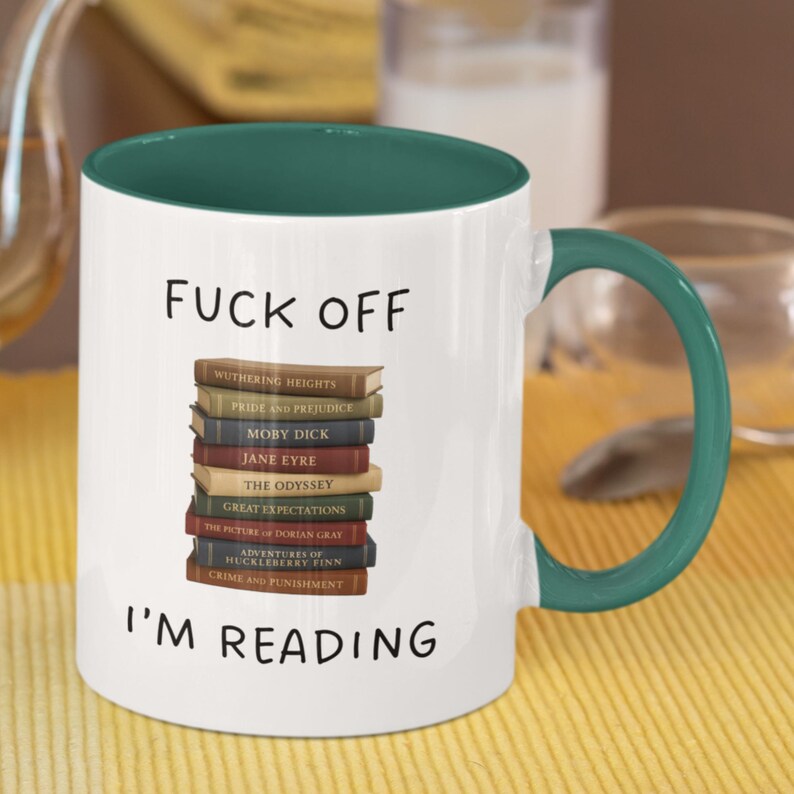 F*ck Off I'm Reading Mug, Book Gift, Mug For Book Lover, Profanity Gift, Bookworm Gift, Book Addict Gift, Book Lover Present image 5