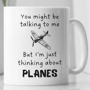 Pensando en aviones taza de cerámica 11oz, taza entusiasta del avión, regalo de avión, taza amante del avión, regalo para fanático del avión, taza de aviación