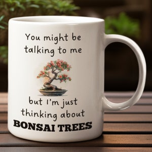 Bonsai Tree Mug | Funny Gift for Plant Lovers (Ceramic 11oz) image 1