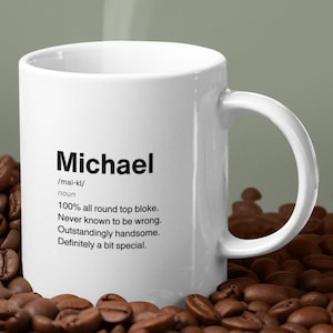 Michael Definition Mug, Sarcastic Michael Mug, Funny Michael Gift, Personalised Michael Mug, Custom Michael Mug, Funny Gift For Michael