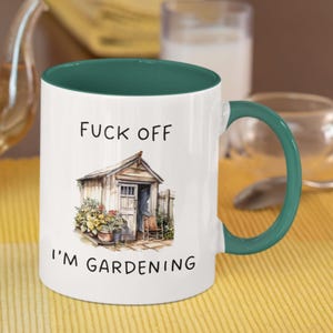 F*ck Off I&#39;m Gardening Mug, Gardening Gift, Mug For Garden Lover, Profanity Gift, Gardener Gift, Plant  Addict Gift, Garden Lover Present