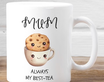 Mum Always My Best-Tea Ceramic Mug, Mum Best-Tea Gift, Funny Best Mum Mug, Birthday Gift, Christmas Gift