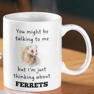 Denken Sie an Frettchen-Tasse, Frettchen-Geschenk, Frettchen-Tasse, lustige Frettchen-Geschenke, Frettchen-Liebhaber-Geschenk, Frettchen-Geschenkidee, Frettchen-Kaffeetasse
