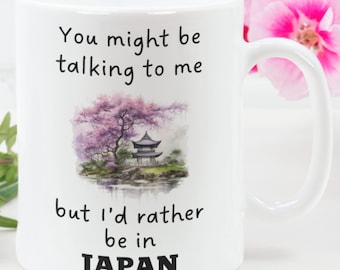 Rather Be In Japan Mug, Japan Gift, Japanese Mug, Funny Japan Gift, Japan Lover Gift, Japanese Gift Idea