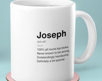 Joseph Definition Ceramic Mug, Sarcastic Joseph Mug, Funny Joseph Gift, Personalised Joseph Mug, Custom Joseph Mug