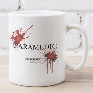 Bloody Paramedic In Progress Mug, Funny Future Paramedic Gift, Paramedic Gifts, Paramedic Student Gift, Christmas Gift