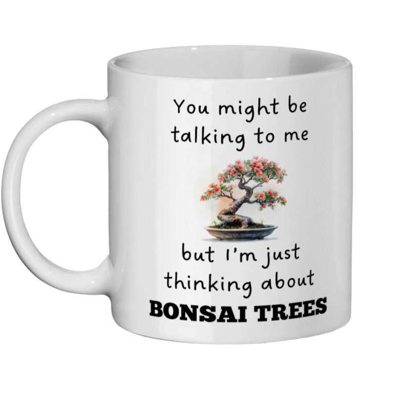 Bonsai Tree Mug | Funny Gift for Plant Lovers (Ceramic 11oz) image 7