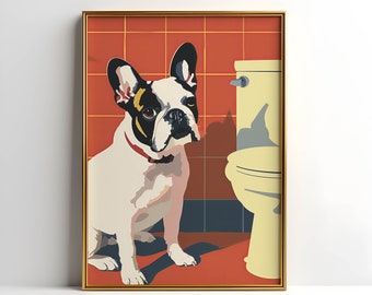 Franse bulldog badkamerkunstafdruk | Grappig cadeau voor Franse hondenliefhebber