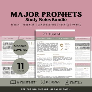 May include: A study notes bundle titled "Major Prophets" with the books of Isaiah, Jeremiah, Lamentations, Ezekiel, and Daniel. The image shows 11 pages covering 5 books, with clear summaries and key themes. Includes an instant download.