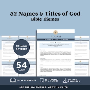May include: A digital product with the title "52 Names & Titles of God Bible Themes." The image features pages with text, including "Adonai, The Lord, Master, and Ruler." The product covers 50 names and is 54 pages long. It includes clear summaries and key themes.