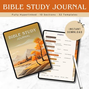 May include: Two digital Bible Study Journals are displayed. The cover of one journal features the text "BIBLE STUDY JOURNAL" above an illustration of a landscape with a tree. The other journal is open, displaying an index and a stylus. The text "INSTANT DOWNLOAD" is also visible.