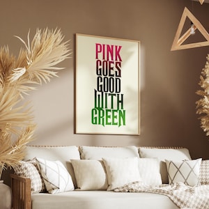 Pink Goes Good with Green Poster | Wicked-Inspired Wall Art | Broadway Lyric Typography Print | Musical Theater Decor